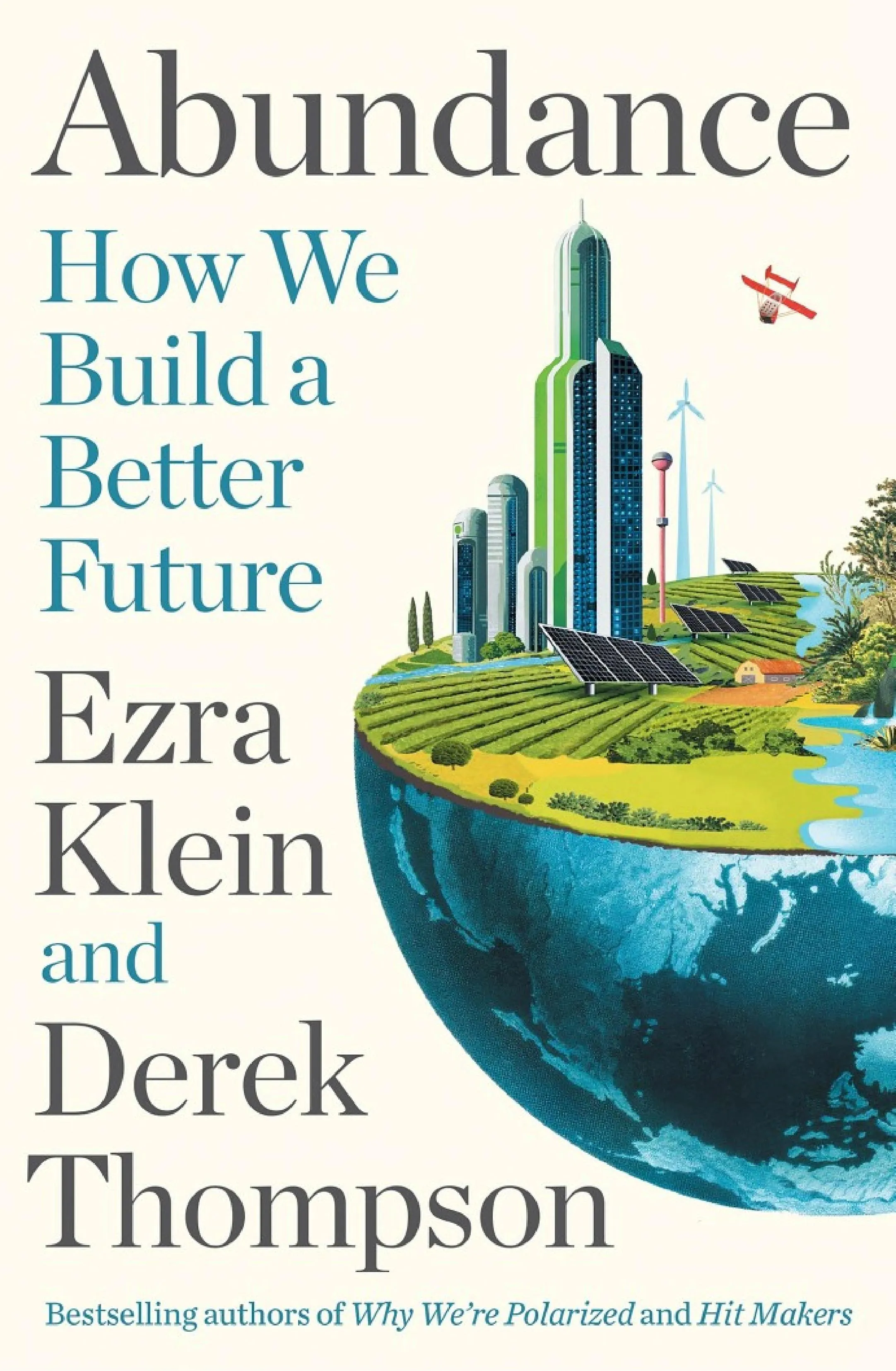 Cover of Abundance How We Build a Better Future