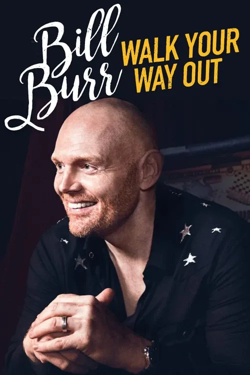 Cover of Bill Burr: Walk Your Way Out