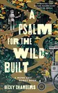 Cover of A Psalm for the Wild-Built