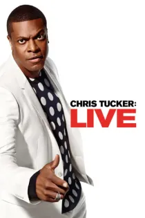 Poster for Chris Tucker Live