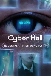 Cover of Cyber Hell: Exposing an Internet Horror