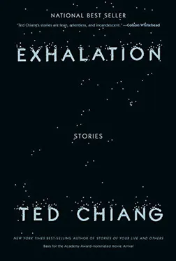 Cover of Chiang, Ted - Exhalation