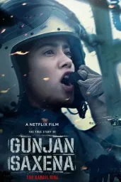 Cover of Gunjan Saxena: The Kargil Girl