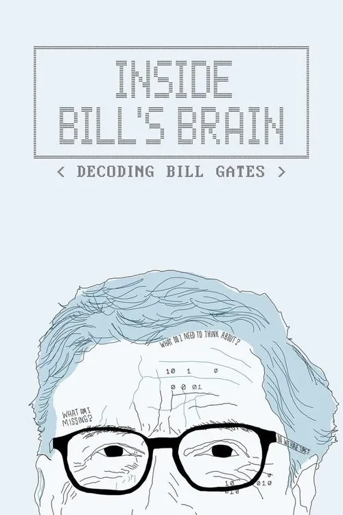 Poster for Inside Bill's Brain: Decoding Bill Gates Season 1
