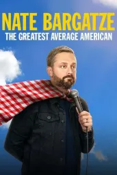 Cover of Nate Bargatze: The Greatest Average American