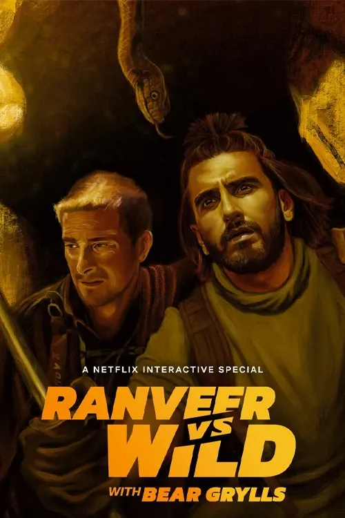 Cover of Ranveer vs Wild with Bear Grylls