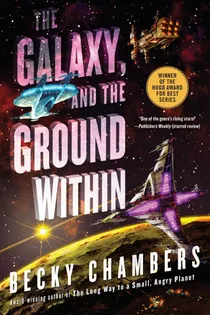 Cover of The Galaxy and the Ground Within
