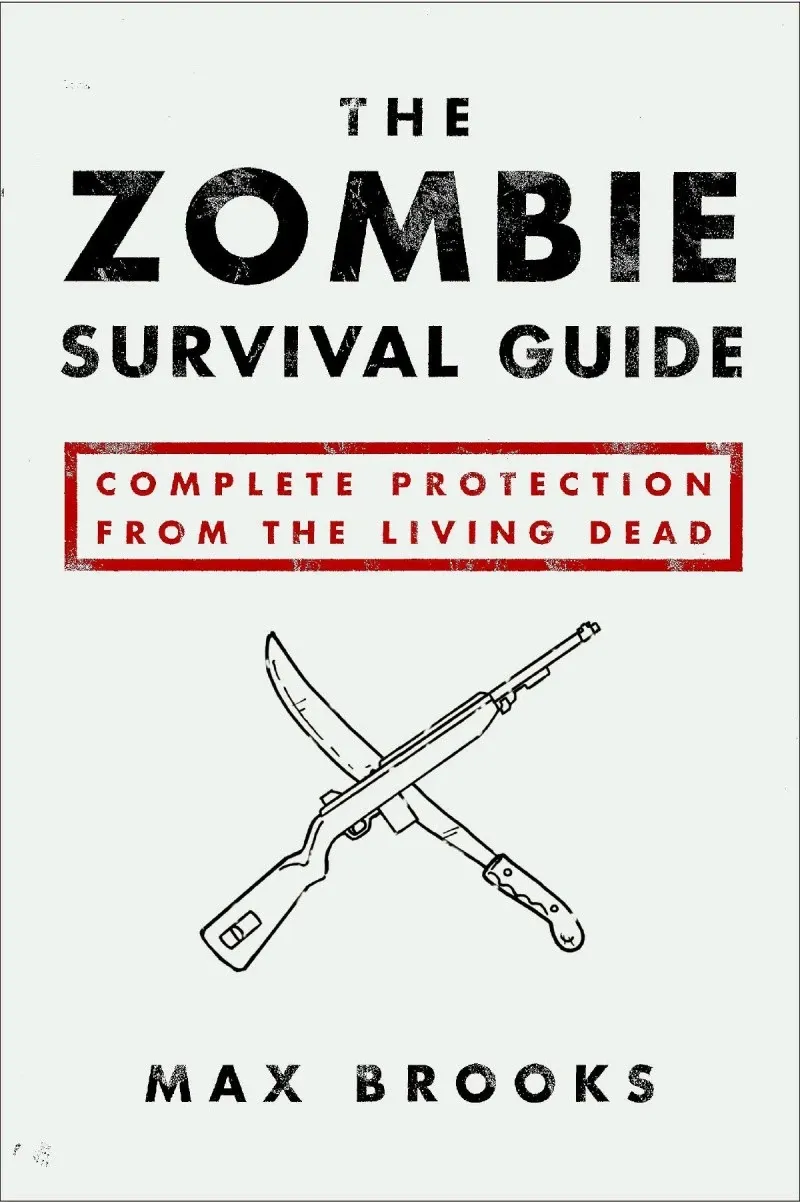 Cover of The Zombie Survival Guide: Complete Protection From the Living Dead