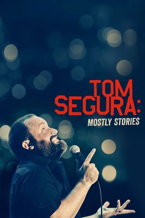 Cover of Tom Segura: Mostly Stories