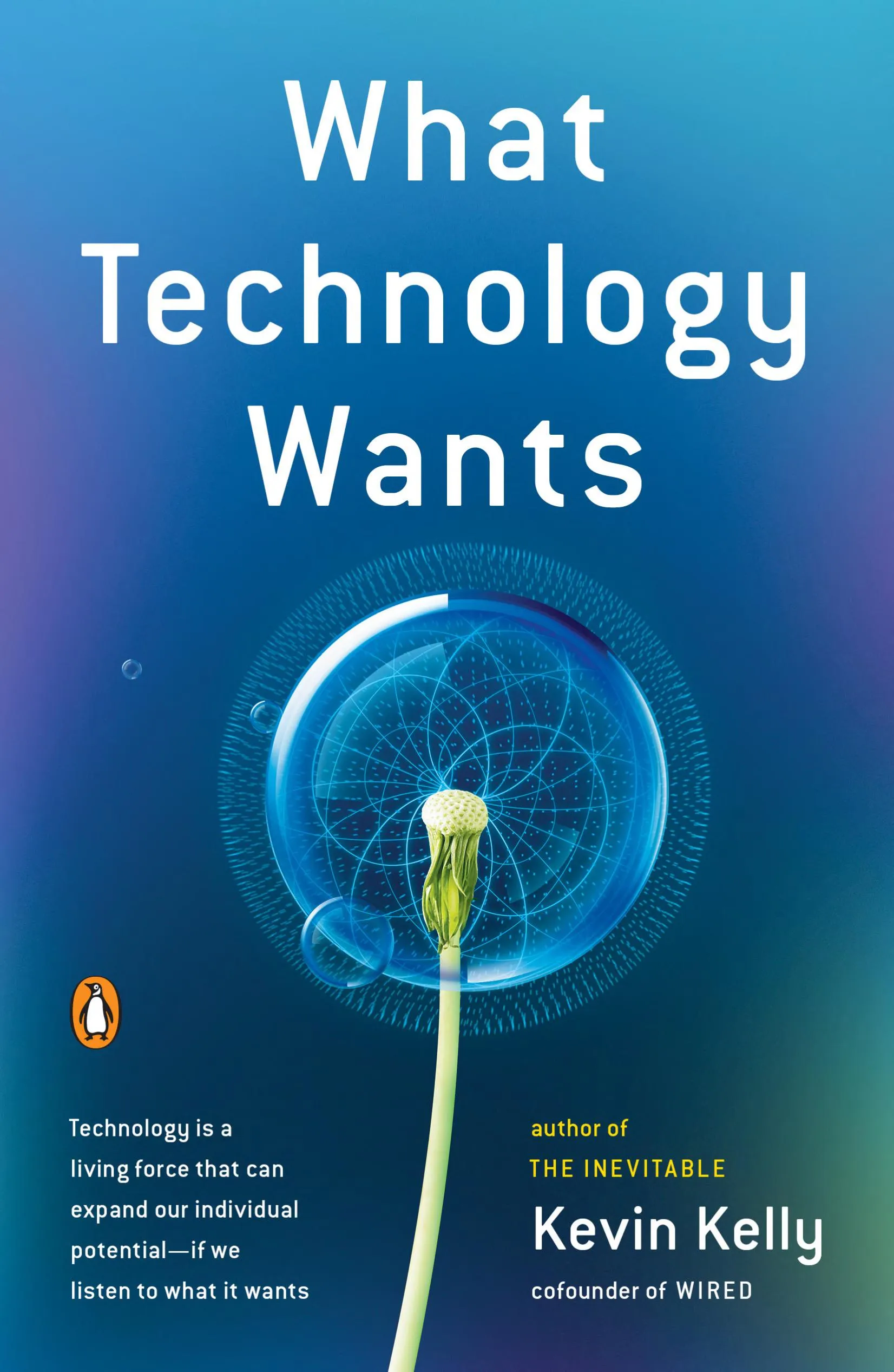 Cover of What Technology Wants