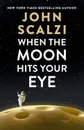 Cover of When the moon hits your eye